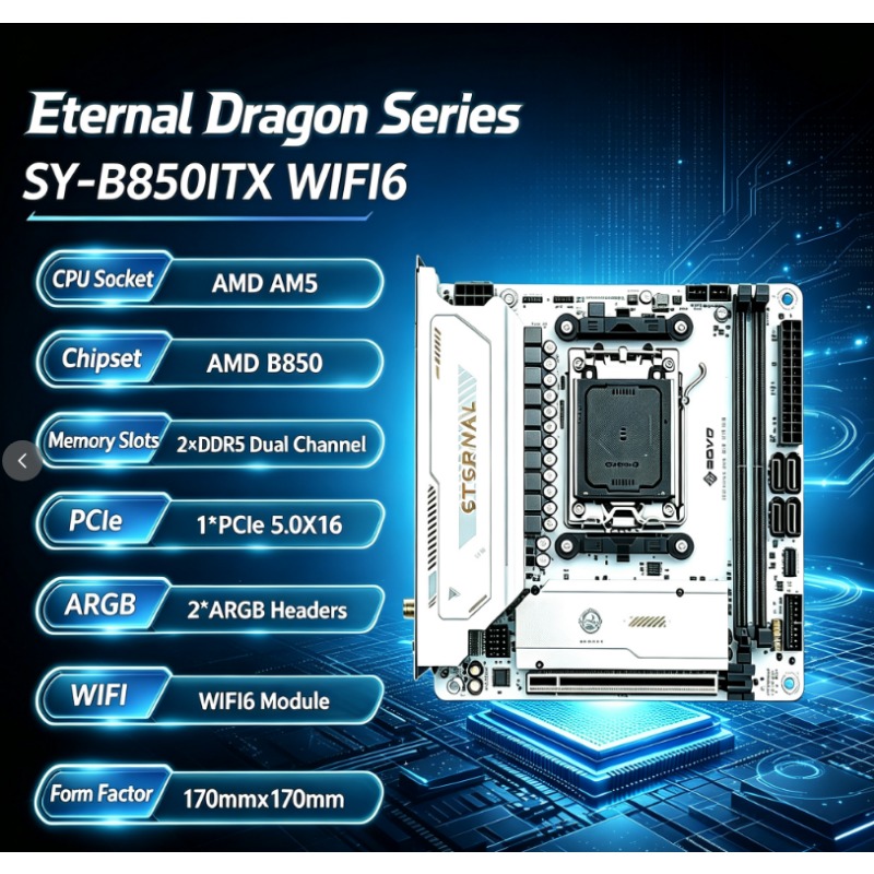 Ddr5 64Gb - Placa-Mãe SY-B850ITX WIFI6 AMD Ryzen AM5